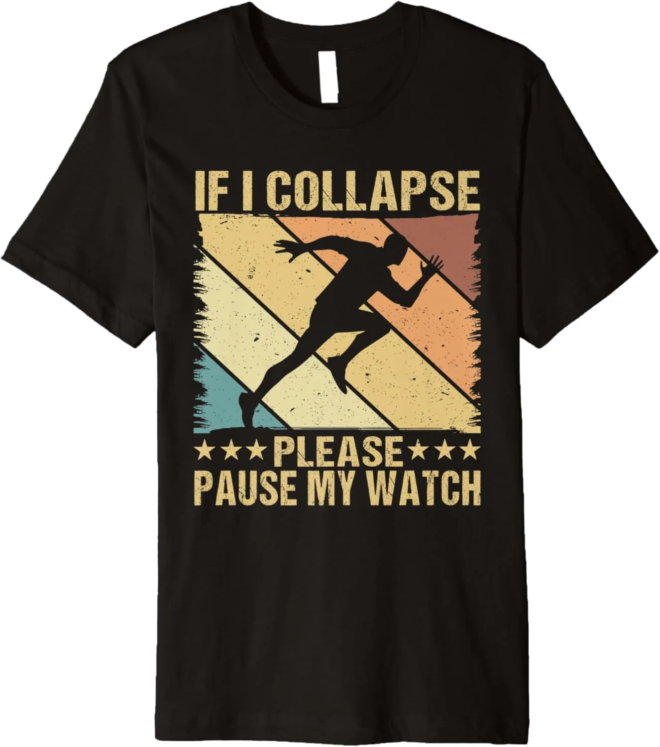 aspire laborious venerable faintly motor collapse please pause my watch Marathon Runner Running Premium T-Shirt If i 