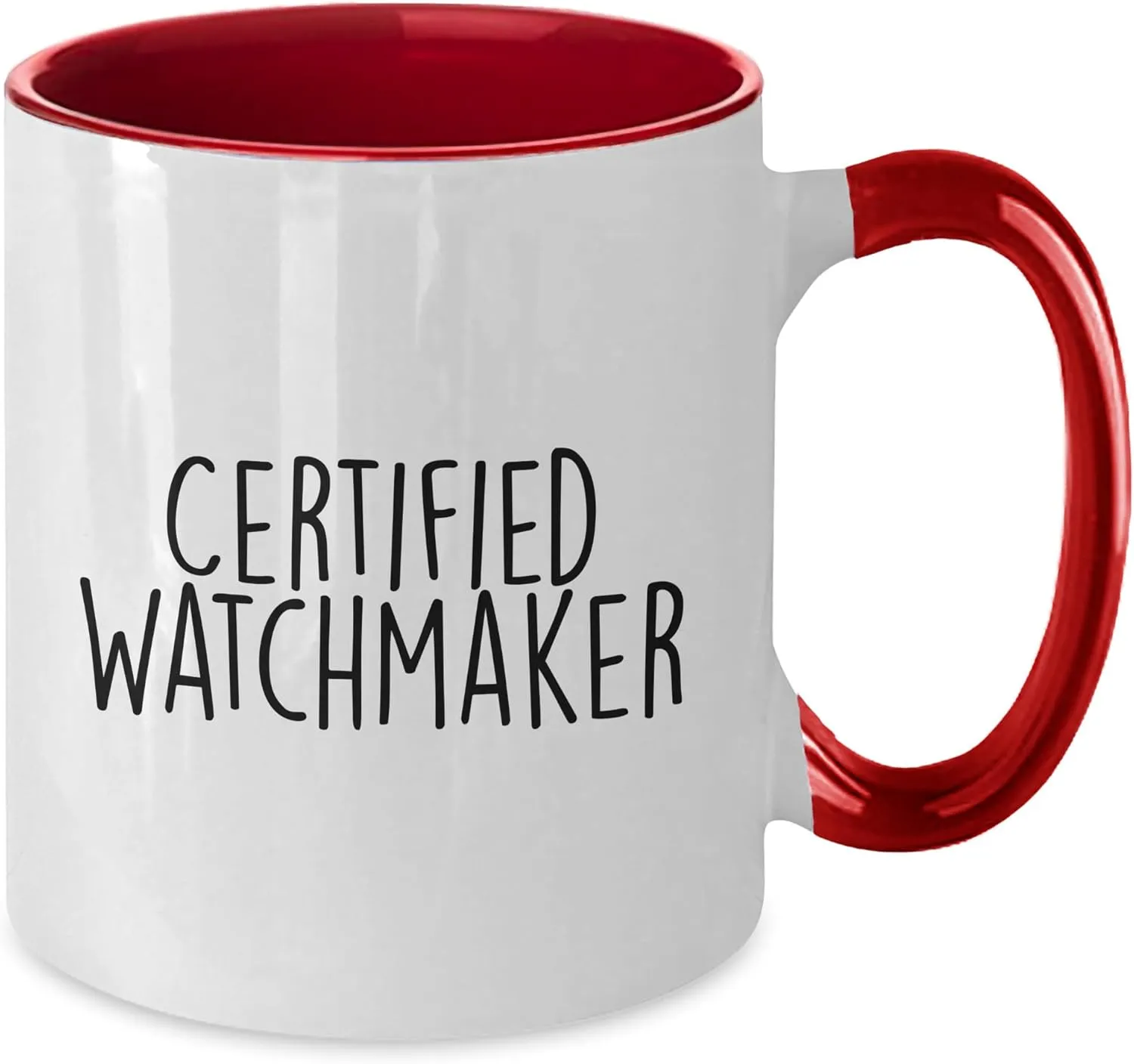 Mug, Funny Quote, Birthday Unique Gift, Gifts from Friends, Gifts for pure rake condenses Watchmaker Certified Watchmaker's Two Tone Coffee 