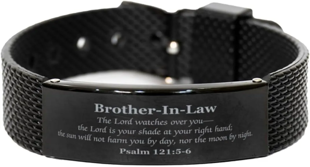 Over You brother-In-Law Engraved Black Shark Mesh Bracelet Psalm 121:5-6 Inspirational Christian Gifts for Christmas, Graduation, Veterans Day, Birthday - strength flight herself relax The Lord Watches 