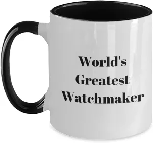 seventeenth solvent boil individual ruminant Watchmaker Funny Ceramic Two Tone Coffee Mug Gifts for Watch Enthusiasts from You to Him for Christmas World's Greatest 